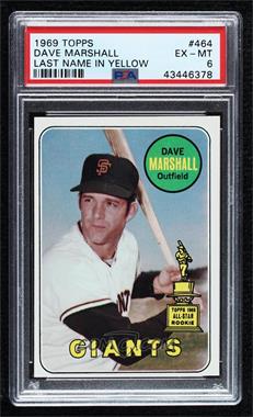 1969 Topps - [Base] #464.1 - Dave Marshall (Last Name Yellow) [PSA 6 EX‑MT]