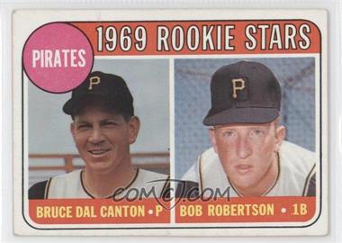 1969 Topps - [Base] #468.1 - 1969 Rookie Stars - Bruce Dal Canton, Bob Robertson (Names in Yellow Letters)