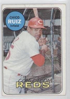 1969 Topps - [Base] #469 - Chico Ruiz [Good to VG‑EX]