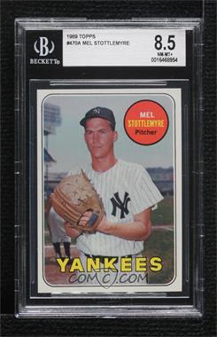1969 Topps - [Base] #470.1 - Mel Stottlemyre (Last Name in Yellow) [BGS 8.5 NM‑MT+]