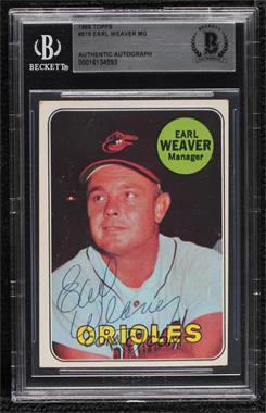 1969 Topps - [Base] #516 - High # - Earl Weaver [BAS BGS Authentic]