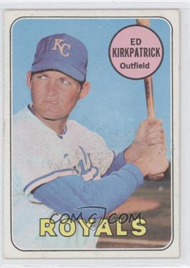 1969 Topps - [Base] #529 - High # - Ed Kirkpatrick