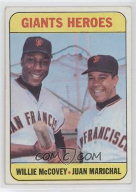 1969 Topps - [Base] #572 - High # - Giants Heroes (Willie McCovey, Juan Marichal)