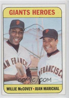 1969 Topps - [Base] #572 - High # - Giants Heroes (Willie McCovey, Juan Marichal)
