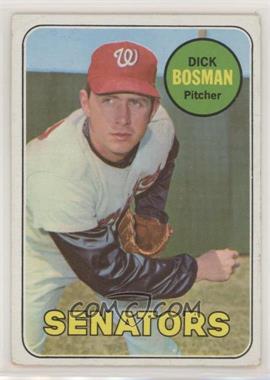 1969 Topps - [Base] #607 - High # - Dick Bosman