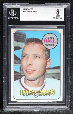 1969 Topps - [Base] #61 - Jimmie Hall [BGS 8 NM‑MT]