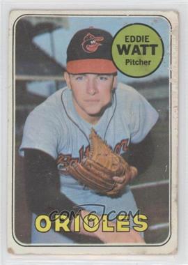 1969 Topps - [Base] #652 - High # - Eddie Watt [Poor to Fair]