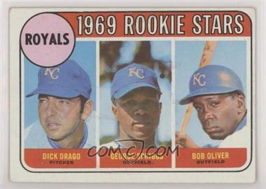 1969 Topps - [Base] #662 - High # - Dick Drago, George Spriggs, Bob Oliver