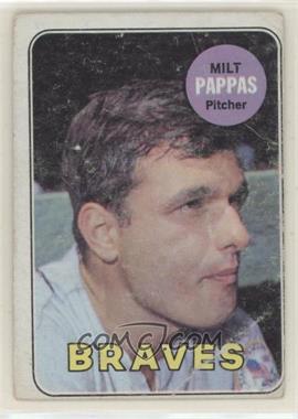 1969 Topps - [Base] #79 - Milt Pappas [Poor to Fair]