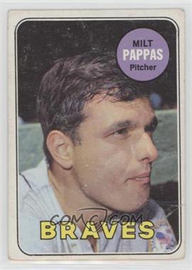 1969 Topps - [Base] #79 - Milt Pappas [Poor to Fair]