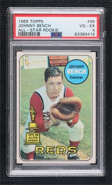 1969 Topps - [Base] #95 - Johnny Bench [PSA 4 VG‑EX]