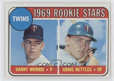 1969 Topps - [Base] #99.1 - 1969 Rookie Stars - Danny Morris, Graig Nettles (Black Loop Above Twins)