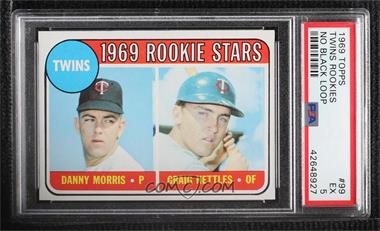 1969 Topps - [Base] #99.2 - 1969 Rookie Stars - Danny Morris, Graig Nettles (No Loop Above Twins) [PSA 5 EX]