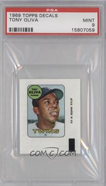 1969 Topps - Decals #_TOOL - Tony Oliva [PSA 9 MINT]