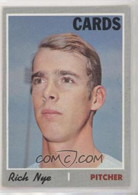 1970 Topps - [Base] #139 - Rich Nye