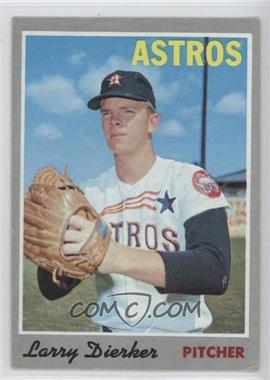 1970 Topps - [Base] #15 - Larry Dierker [Good to VG‑EX]