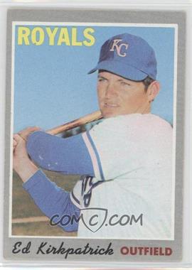 1970 Topps - [Base] #165 - Ed Kirkpatrick [Good to VG‑EX]