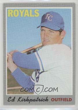 1970 Topps - [Base] #165 - Ed Kirkpatrick