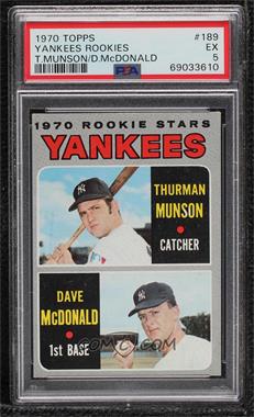 1970 Topps - [Base] #189 - 1970 Rookie Stars - Thurman Munson, Dave McDonald [PSA 5 EX]