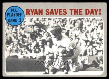 1970 Topps - [Base] #197 - N.L. Playoffs - Ryan Saves The Day! [FAIR]