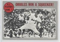 A.L. Playoffs - Orioles Win a Squeeker!