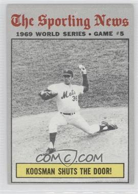 1970 Topps - [Base] #309 - 1969 World Series - Koosman Shuts the Door!
