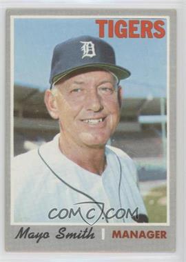 1970 Topps - [Base] #313 - Mayo Smith [Good to VG‑EX]