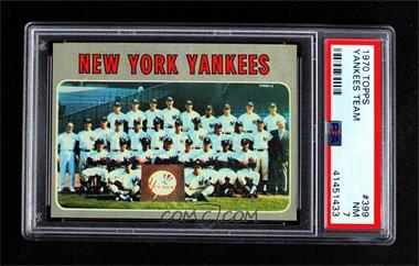 1970 Topps - [Base] #399 - New York Yankees Team [PSA 7 NM]