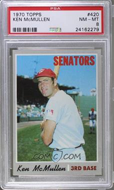 1970 Topps - [Base] #420 - Ken McMullen [PSA 8 NM‑MT]