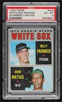 1970 Rookie Stars - Bill Farmer, John Matias [PSA 6 EX‑MT]