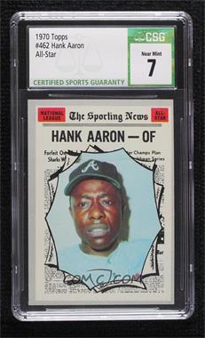 1970 Topps - [Base] #462 - Hank Aaron [CSG 7 Near Mint]