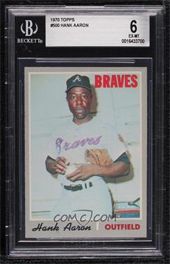 1970 Topps - [Base] #500 - Hank Aaron [BGS 6 EX‑MT]