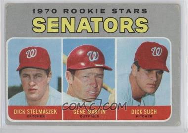 1970 Topps - [Base] #599 - 1970 Rookie Stars - Dick Stelmaszek, Gene Martin, Dick Such [Good to VG‑EX]