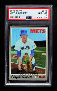 1970 Topps - [Base] #628 - Wayne Garrett [PSA 8 NM‑MT]