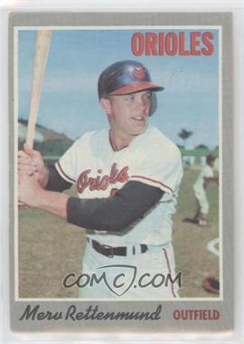 1970 Topps - [Base] #629 - Merv Rettenmund [Good to VG‑EX]