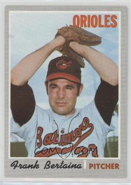 1970 Topps - [Base] #638 - High # - Frank Bertaina