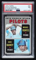 1970 Rookie Stars - Miguel Fuentes, Dick Baney [PSA 7 NM]