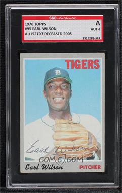 1970 Topps - [Base] #95 - Earl Wilson [SGC Authentic Authentic]