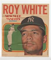 Roy White [Noted]