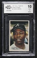 Hank Aaron [BCCG 10 Mint or Better]