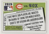 1919 - Cincinnati Reds vs Chicago White Sox