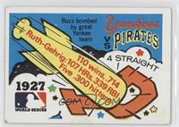 1927 - New York Yankees vs. Pittsburgh Pirates [Good to VG‑EX]