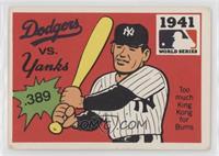 1941 - Brooklyn Dodgers vs. New York Yankees