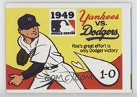 1949 - New York Yankees vs. Brooklyn Dodgers