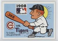 1908 - Chicago Cubs vs. Detroit Tigers