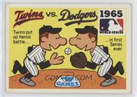 1965 - Minnesota Twins vs. Los Angeles Dodgers