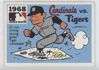 1968 - Detroit Tigers vs. St. Louis Cardinals