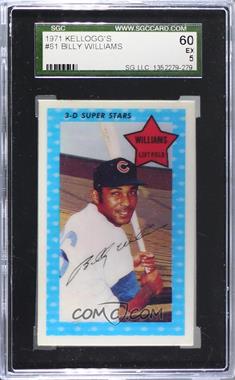 1971 Kellogg's 3-D Super Stars - [Base] #61.1 - Billy Williams (XOGRAPH -- No Date) [SGC 60 EX 5]