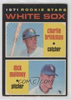 1971 Rookie Stars - Charlie Brinkman, Dick Moloney [Poor to Fair]