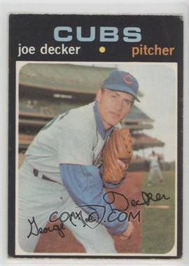 1971 O-Pee-Chee - [Base] #98 - Joe Decker [Poor to Fair]